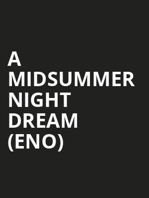 A Midsummer Night Dream %28eno%29 at London Coliseum